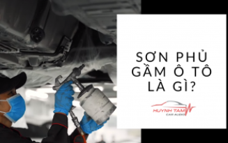 Huỳnh Tâm Car Audio - Dịch vụ sơn phủ gầm xe ô tô 